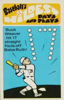 1974 Fleer Official Major League Patches - Baseball's Wildest Days and Plays #11 17 Straight Fouls - Buck Weaver Front