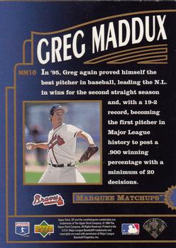 1996 SP - Marquee Matchups #MM10 Greg Maddux Back