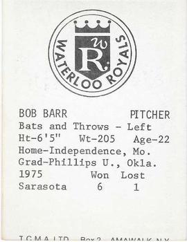1976 TCMA Waterloo Royals #1 Bob Barr Back
