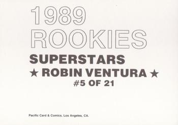 1989 Pacific Cards & Comics Rookies Superstars (unlicensed) #5 Robin Ventura Back
