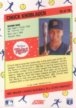 1991 Score All-Star FanFest #10 Chuck Knoblauch Back