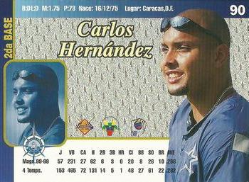1999-00 Line Up Venezuelan Winter League #90 Carlos Hernandez Back