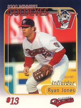 2000 Winnipeg Goldeyes #NNO Ryan Jones Front