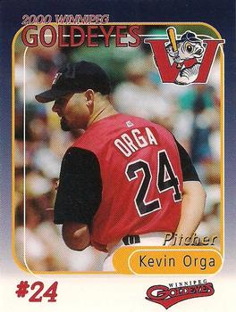 2000 Winnipeg Goldeyes #NNO Kevin Orga Front