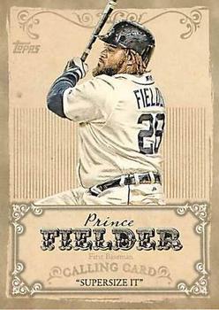2013 Topps - Calling Cards #CC-1 Prince Fielder Front
