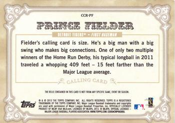 2013 Topps - Calling Cards Relics #CCR-PF Prince Fielder Back