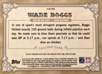 2013 Topps - Calling Cards Relics #CCR-WB Wade Boggs Back