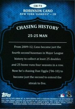 2013 Topps - Chasing History #CH-73 Robinson Cano Back