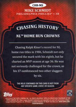 2013 Topps - Chasing History Relics #CHR-MS Mike Schmidt Back