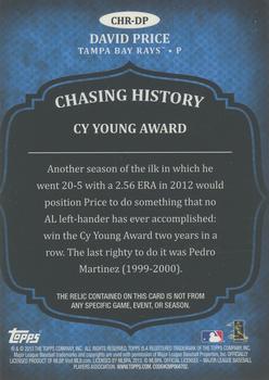 2013 Topps - Chasing History Relics #CHR-DP David Price Back