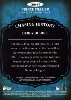 2013 Topps - Chasing History Relics #CHR-PF Prince Fielder Back