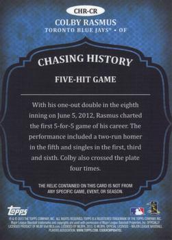 2013 Topps - Chasing History Relics #CHR-CR Colby Rasmus Back