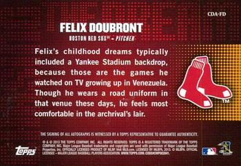 2013 Topps - Chasing the Dream Autographs #CDA-FD Felix Doubront Back