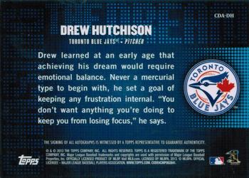 2013 Topps - Chasing the Dream Autographs #CDA-DH Drew Hutchison Back