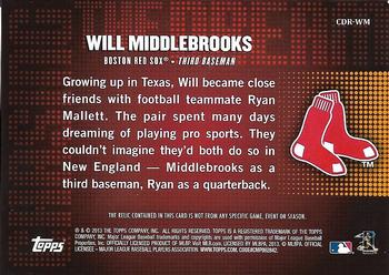 2013 Topps - Chasing the Dream Relics #CDR-WM Will Middlebrooks Back