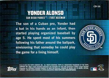 2013 Topps - Chasing the Dream #CD-16 Yonder Alonso Back
