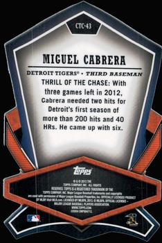 2013 Topps - Cut to the Chase #CTC-43 Miguel Cabrera Back