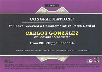 2013 Topps - Commemorative Patch #CP-42 Carlos Gonzalez Back