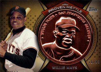 2013 Topps - Proven Mettle Coins Copper #PMC-WM Willie Mays Front