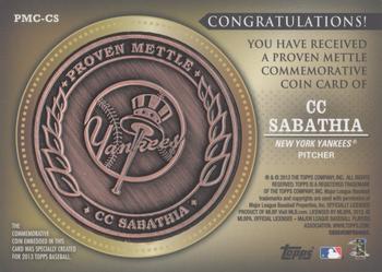 2013 Topps - Proven Mettle Coins Copper #PMC-CS CC Sabathia Back