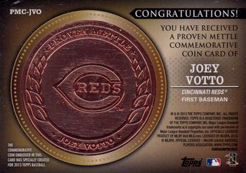 2013 Topps - Proven Mettle Coins Copper #PMC-JVO Joey Votto Back