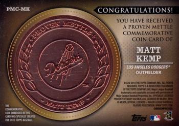 2013 Topps - Proven Mettle Coins Copper #PMC-MK Matt Kemp Back