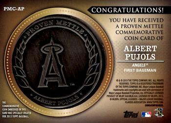 2013 Topps - Proven Mettle Coins Steel #PMC-AP Albert Pujols Back