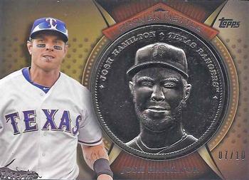 2013 Topps - Proven Mettle Coins Steel #PMC-JH Josh Hamilton Front