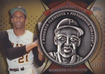 2013 Topps - Proven Mettle Coins Steel #PMC-RC Roberto Clemente Front