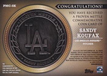 2013 Topps - Proven Mettle Coins Steel #PMC-SK Sandy Koufax Back