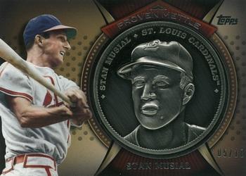 2013 Topps - Proven Mettle Coins Steel #PMC-SM Stan Musial Front