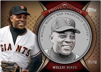 2013 Topps - Proven Mettle Coins Steel #PMC-WM Willie Mays Front