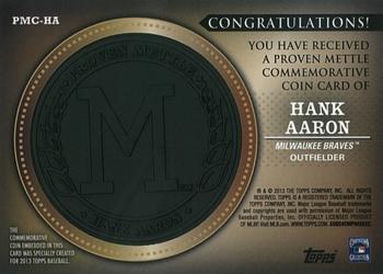 2013 Topps - Proven Mettle Coins Wrought Iron #PMC-HA Hank Aaron Back
