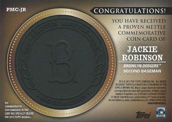 2013 Topps - Proven Mettle Coins Wrought Iron #PMC-JR Jackie Robinson Back