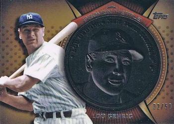 2013 Topps - Proven Mettle Coins Wrought Iron #PMC-LG Lou Gehrig Front