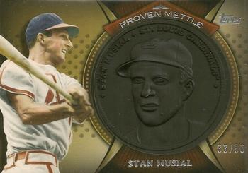 2013 Topps - Proven Mettle Coins Wrought Iron #PMC-SM Stan Musial Front
