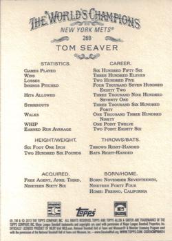 2013 Topps Allen & Ginter #269 Tom Seaver Back