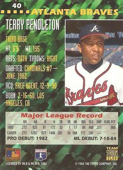 1994 Stadium Club Team - First Day Issue #40 Terry Pendleton  Back