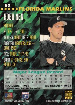 1994 Stadium Club Team - First Day Issue #80 Robb Nen  Back