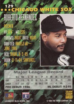 1994 Stadium Club Team - First Day Issue #129 Roberto Hernandez  Back