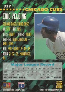1994 Stadium Club Team - First Day Issue #337 Eric Yelding  Back
