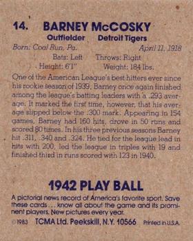 1983 TCMA 1942 Play Ball #14 Barney McCosky Back