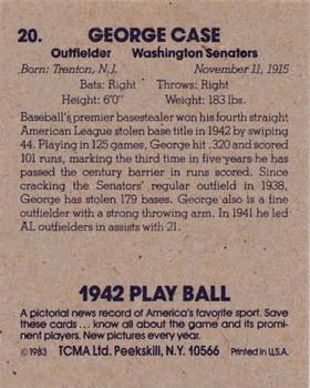 1983 TCMA 1942 Play Ball #20 George Case Back