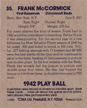 1983 TCMA 1942 Play Ball #35 Frank McCormick Back