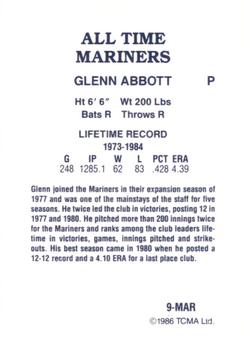 1986 TCMA All-Time Seattle Mariners - Color #9-MAR Glenn Abbott Back