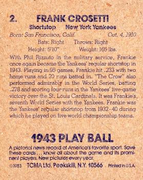 1983 TCMA 1943 Play Ball #2 Frank Crosetti Back