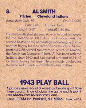 1983 TCMA 1943 Play Ball #8 Al Smith Back