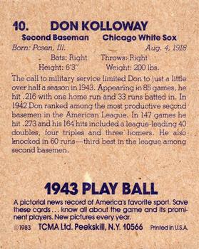 1983 TCMA 1943 Play Ball #10 Don Kolloway Back