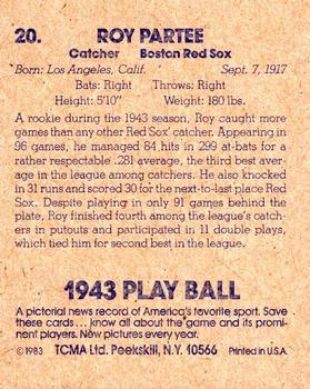 1983 TCMA 1943 Play Ball #20 Roy Partee Back