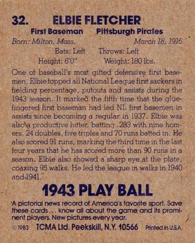 1983 TCMA 1943 Play Ball #32 Elbie Fletcher Back